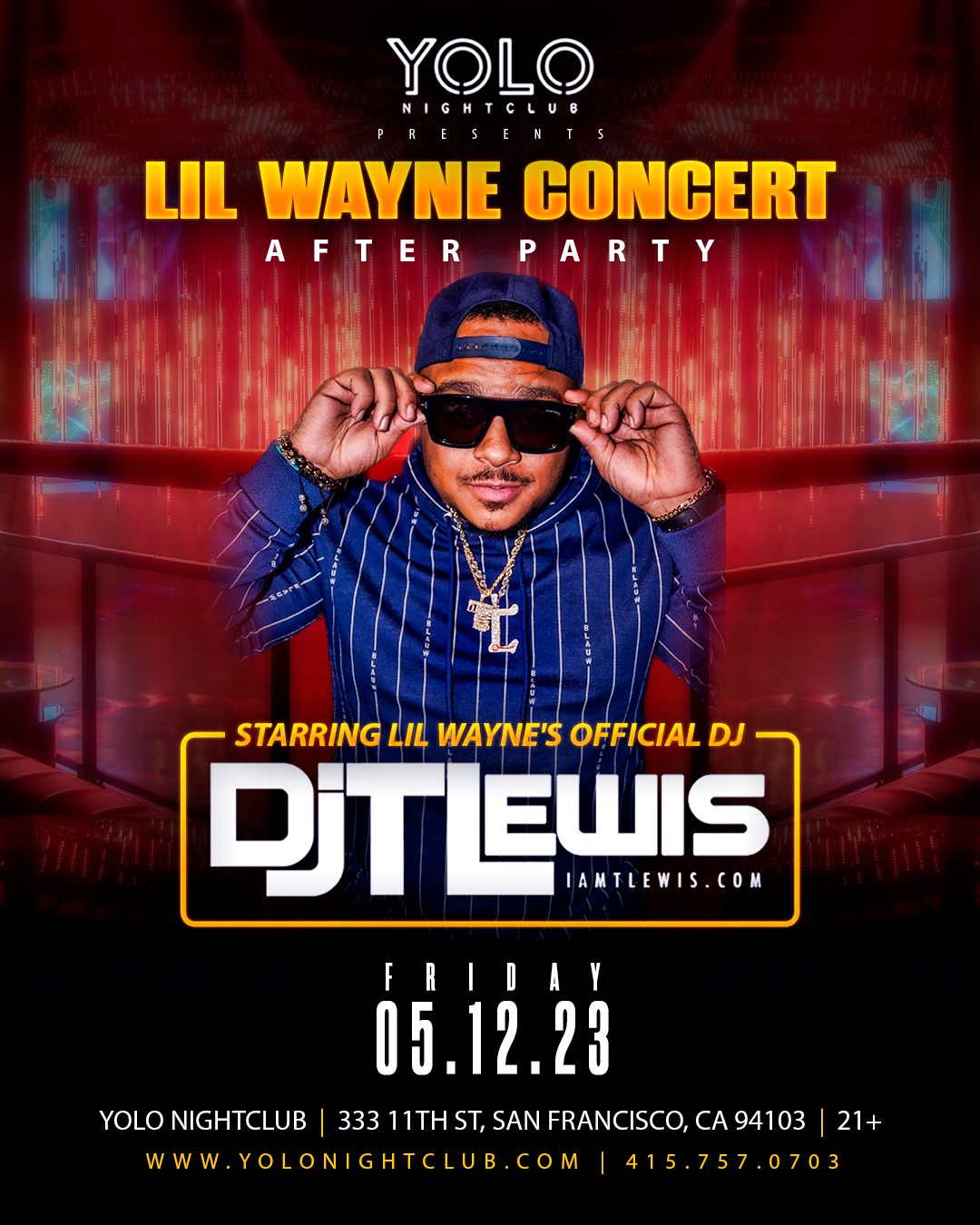 Official Lil Wayne Concert After Party 05.12.23 YOLO NIGHT CLUB